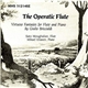 Sato Moughalian, Mikael Eliasen, Giulio Briccialdi - The Operatic Flute